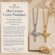 His Crown Cross Necklace